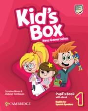 KID'S BOX NEW GENERATION LEVEL 1 PUPIL'S BOOK WITH EBOOK ENGLISH FOR SPANISH SPEAKERS | 9788413224350