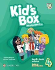 KID'S BOX NEW GENERATION LEVEL 4 PUPIL'S BOOK WITH EBOOK ENGLISH FOR SPANISH SPEAKERS | 9788413224930