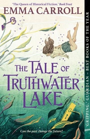 THE TALE OF TRUTHWATER LAKE | 9780571332861 | EMMA CARROLL