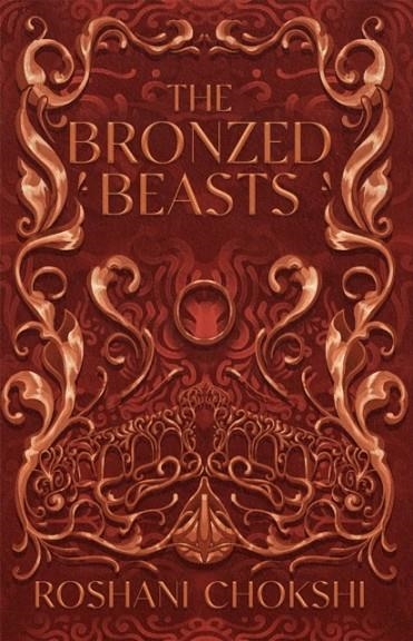 THE BRONZED BEASTS | 9781529399172 | ROSHANI CHOKSHI