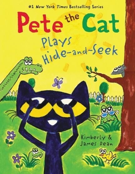 PETE THE CAT PLAYS HIDE-AND-SEEK | 9780063095922 | JAMES DEAN