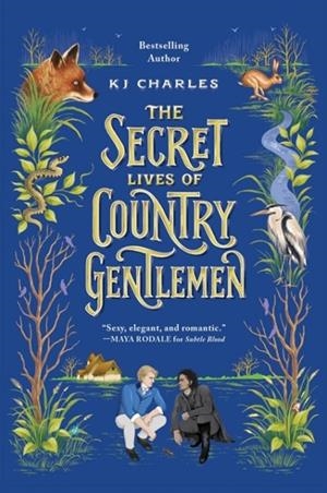 THE SECRET LIVES OF COUNTRY GENTLEMEN | 9781728281803 | K.J. CHARLES
