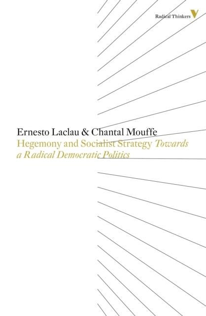 HEGEMONY AND SOCIALIST STRATEGY : TOWARDS A RADICAL DEMOCRATIC POLITICS | 9781781681541 | CHANTAL MOUFFE / ERNESTO LACAU