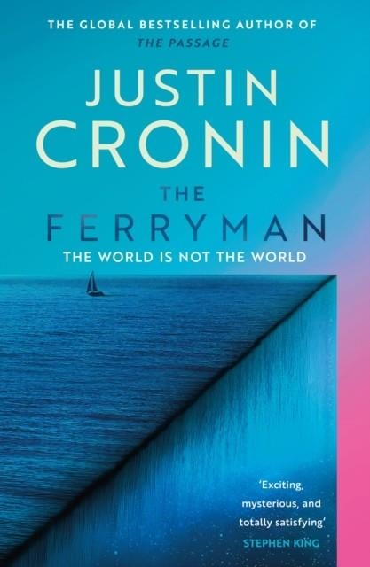 THE FERRYMAN | 9781409182085 | JUSTIN CRONIN