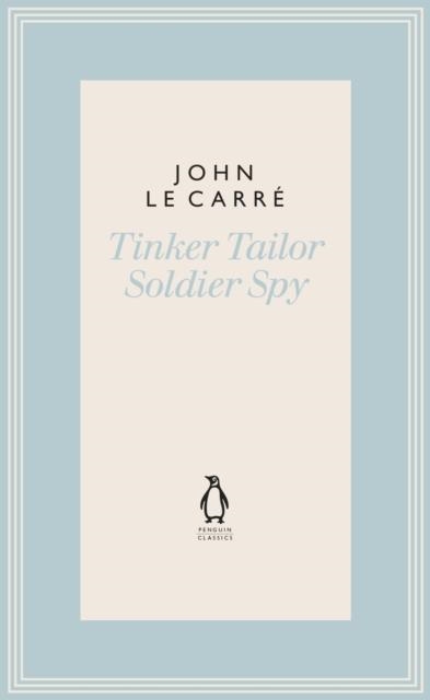TINKER TAILOR SOLDIER SPY | 9780241337158 | JOHN LE CARRÉ
