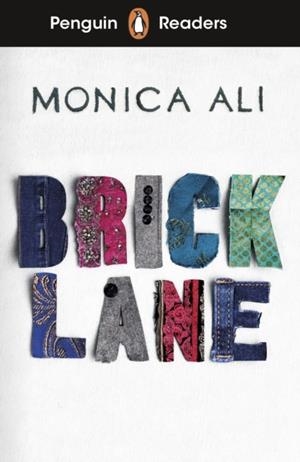 BRICK LANE  PENGUIN READERS LEVEL 6  B1+ | 9780241589205 | MONICA ALI