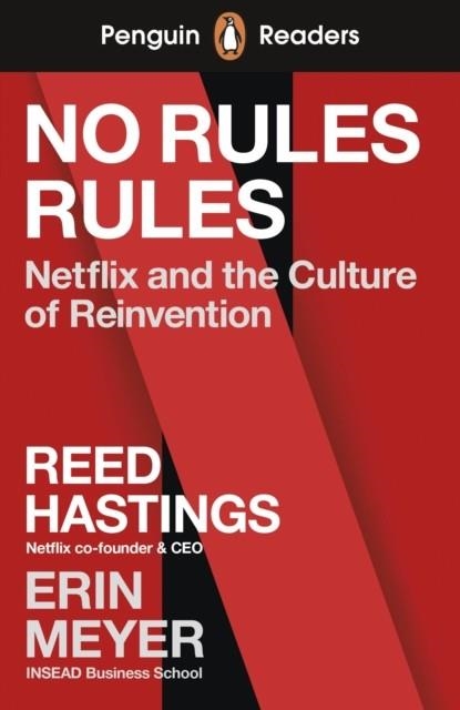 NO RULES RULES, PENGUIN READERS LEVEL 4  A2+ | 9780241553442 | REED HASTINGS; ERIN MEYER