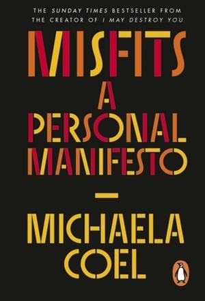 MISFITS : A PERSONAL MANIFESTO | 9781529913040 | MICHAELA COEL