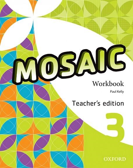 MOSAIC 3 WB TEACH ED 2ED | 9780194652162