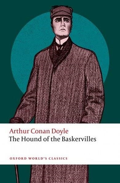 THE HOUND OF THE BASKERVILLES (WORLD'S CLASSICS) | 9780198835226