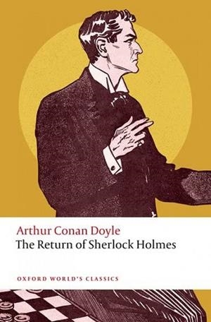 THE RETURN OF SHERLOCK HOLMES | 9780198856702 | ARTHUR CONAN DOYLE
