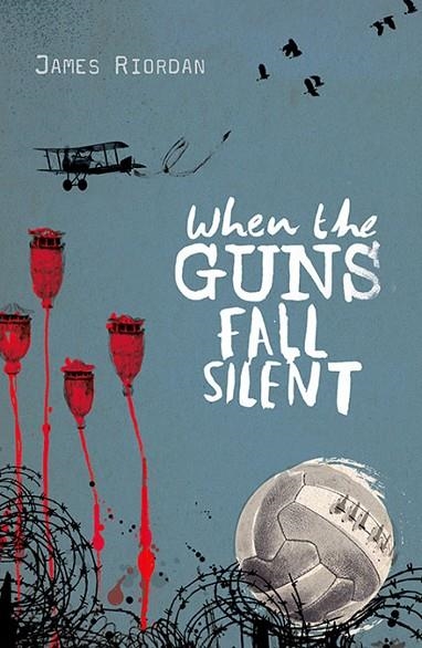 WHEN THE GUNS FALL SILENT (ROLLERCOASTER) | 9780198393481