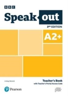 SPEAKOUT 3ED A2+ TEACHER'S BOOK WITH TEACHER'S PORTAL ACCESS CODE *DIGITAL* | 9781292407425