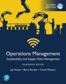OPERATIONS 
MANAGEMENT: 
SUSTAINABILITY AND 
SUPPLY CHAIN MANAGEMENT, 
14E GLOBAL EDITION | 9781292444833