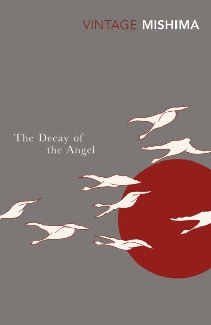 THE DECAY OF THE ANGEL | 9780099284574 | YUKIO MISHIMA