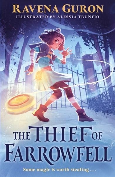 THE THIEF OF FARROWFELL | 9780571371174 | RAVENA GURON