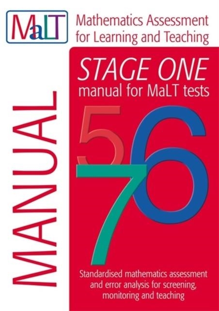 MALT STAGE ONE (TESTS 5-7) MANUAL (MATHEMATICS ASSESSMENT FOR LEARNING AND TEACHING) | 9781444102543 | JULIAN WILLIAMS