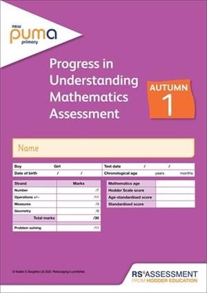 NEW PUMA TEST 1, AUTUMN PK10 (PROGRESS IN UNDERSTANDING MATHEMATICS ASSESSMENT) | 9781398307957