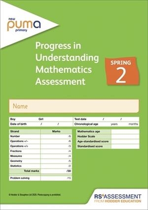 NEW PUMA TEST 2, SPRING PK10 (PROGRESS IN UNDERSTANDING MATHEMATICS ASSESSMENT) | 9781510476202