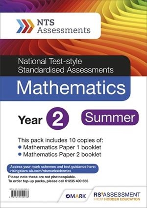 NTS ASSESSMENT YEAR 2 SUMMER MATHEMATICS PK 10 (NATIONAL TEST-STYLE STANDARDISED ASSESSMENT) | 9781510455238