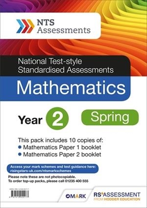 NTS ASSESSMENT YEAR 2 SPRING MATHEMATICS PK 10 (NATIONAL TEST-STYLE STANDARDISED ASSESSMENT) | 9781510455177