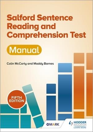 SSRCT MANUAL (FIFTH EDITION) (SALFORD SENTENCE READING AND COMPREHENSION TEST) | 9781398321793