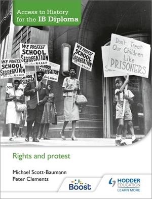 ACCESS TO HISTORY FOR THE IB DIPLOMA: RIGHTS AND PROTEST BOOST EBOOK BOOST UNIT EBOOK DIGITAL | 9781398370609
