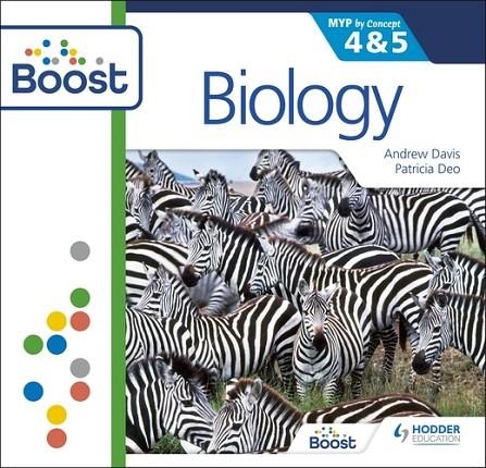 BIOLOGY FOR THE IB MYP 4 & 5 BOOST PACKAGE-DIGITAL | 9781398371866 | ANDREW DAVIS