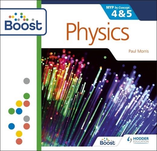 PHYSICS FOR THE IB MYP 4 & 5: BY CONCEPT BOOST PACKAGE-DIGITAL | 9781398372801