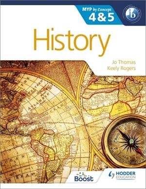 HISTORY FOR THE IB MYP 4 & 5-DIGITAL | 9781398372214