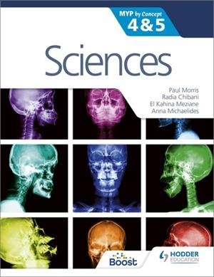 SCIENCES FOR THE IB MYP 4&5: BY CONCEPT-DIGITAL | 9781398373150