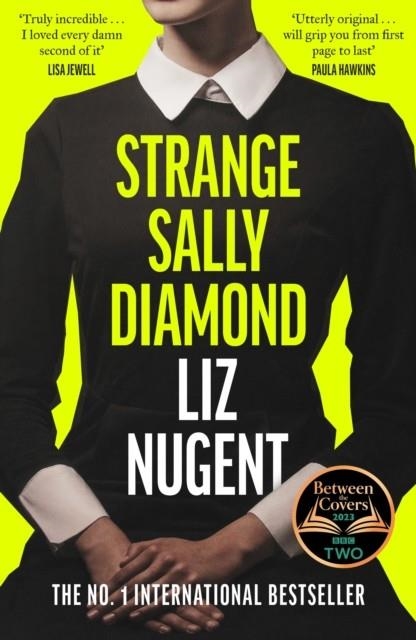 STRANGE SALLY DIAMOND : A BBC BETWEEN THE COVERS BOOK CLUB PICK | 9781844885961 | LIZ NUGENT