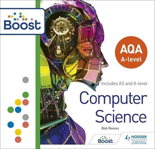 AQA A-LEVEL COMPUTER SCIENCE: BOOST PREMIUM-DIGITAL | 9781398329959