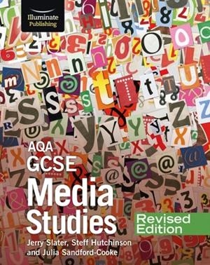 AQA GCSE MEDIA STUDIES – REVISED EDITION | 9781913963262