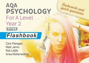 AQA PSYCHOLOGY FOR A LEVEL YEAR 2 FLASHBOOK: 2ND EDITION | 9781912820481