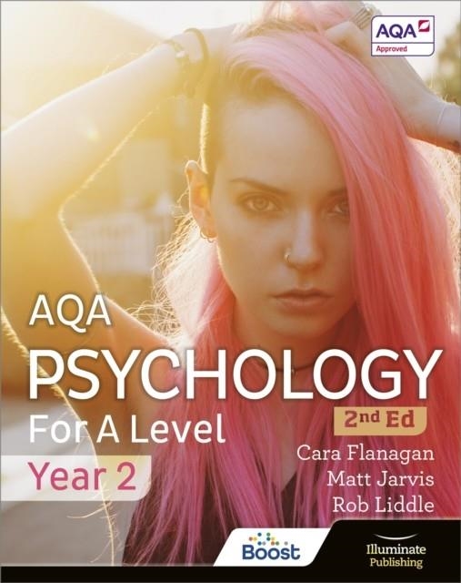 AQA PSYCHOLOGY FOR A LEVEL YEAR 2 STUDENT BOOK: 2ND EDITION | 9781912820467