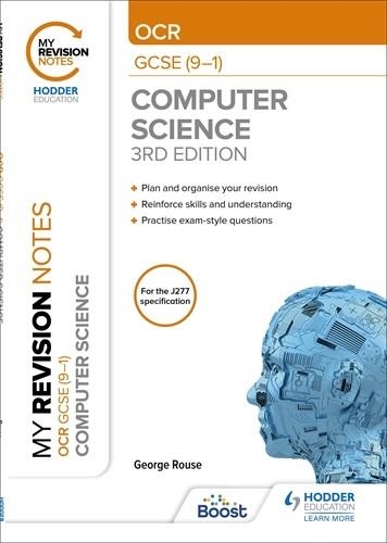 MY REVISION NOTES: OCR GCSE (9-1) COMPUTER SCIENCE, THIRD EDITION-DIGITAL | 9781398348677