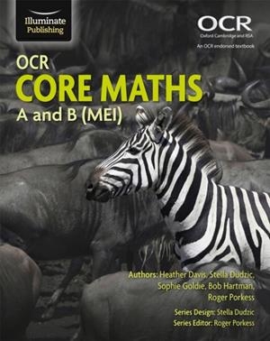 OCR CORE MATHS A AND B (MEI) | 9781913963002