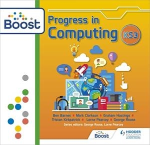 PROGRESS IN COMPUTING: KEY STAGE 3: BOOST CORE-DIGITAL | 9781398340848