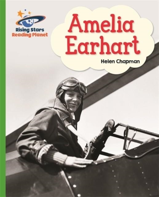 AMELIA EARHART- GREEN: GALAXY-READING PLANET | 9781471877674