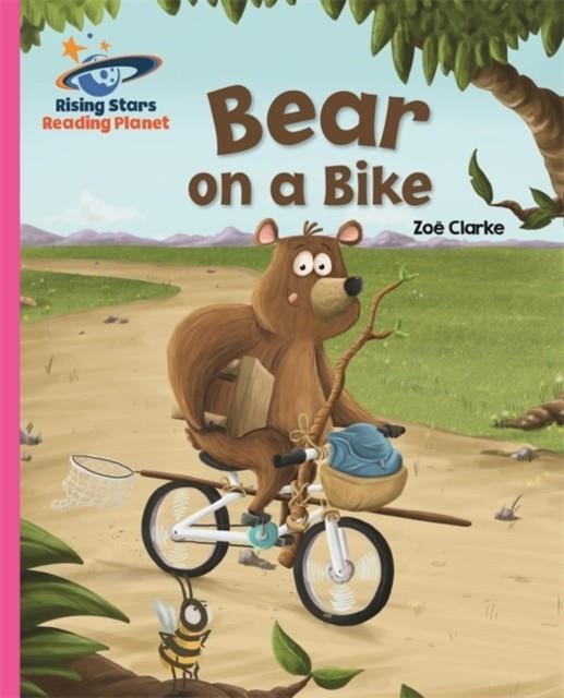 BEAR ON A BIKE - PINK B: GALAXY-READING PLANET | 9781471879357
