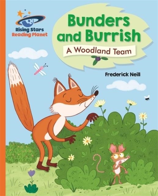 BUNDERS AND BURRISH - ORANGE: GALAXY-READING PLANET | 9781510486218