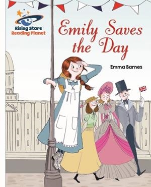 EMILY SAVES THE DAY - WHITE: GALAXY-READING PLANET | 9781471877896