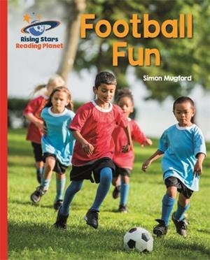FOOTBALL FUN - RED B: GALAXY-READING PLANET | 9781510431188