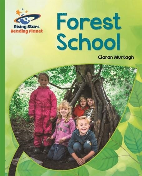 FOREST SCHOOL - GREEN: GALAXY-READING PLANET | 9781471877971