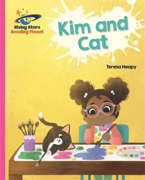 KIM AND CAT - PINK A: GALAXY-READING PLANET | 9781510430501
