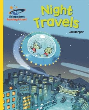 NIGHT TRAVELS - YELLOW: GALAXY-READING PLANET | 9781471879180
