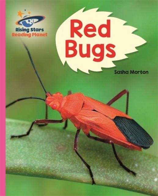 RED BUGS - PINK B: GALAXY-READING PLANET | 9781510486430