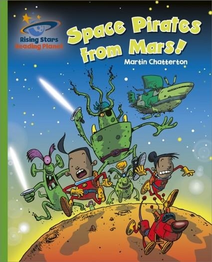 SPACE PIRATES FROM MARS! - GREEN: GALAXY-READING PLANET | 9781398363489