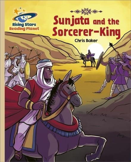 SUNJATA AND THE SORCERER-KING - GOLD: GALAXY-READING PLANET | 9781398363908